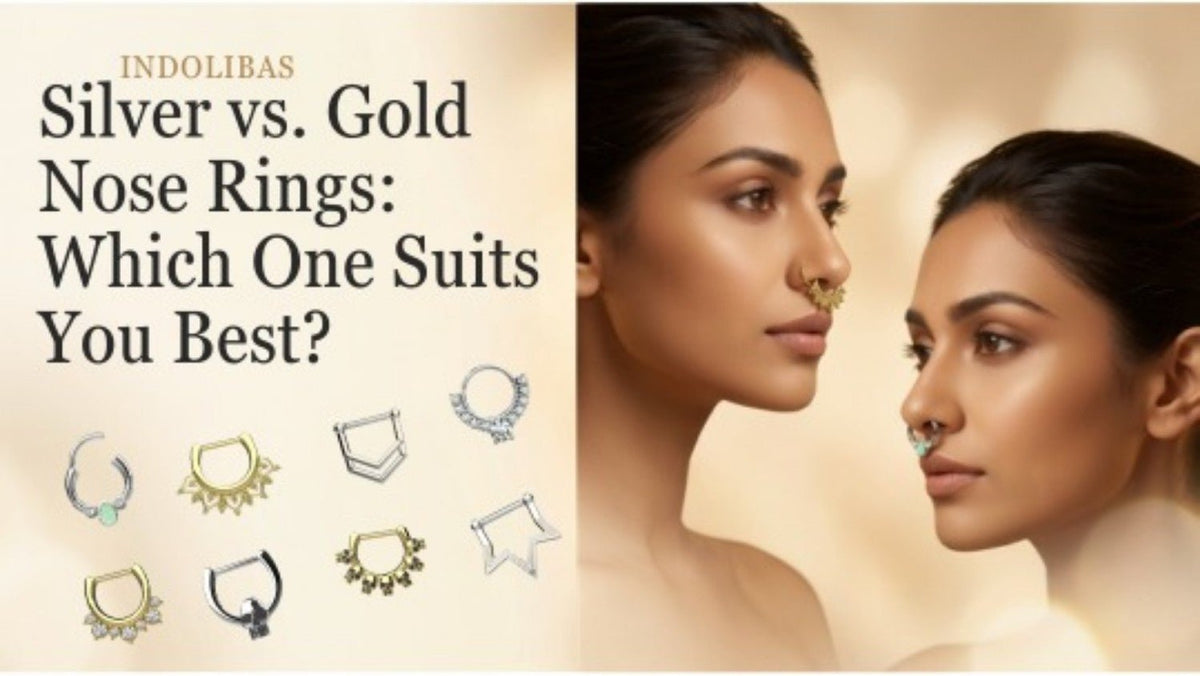Silver vs. Gold Nose Rings: Which One Suits You Best? - IndoLibas